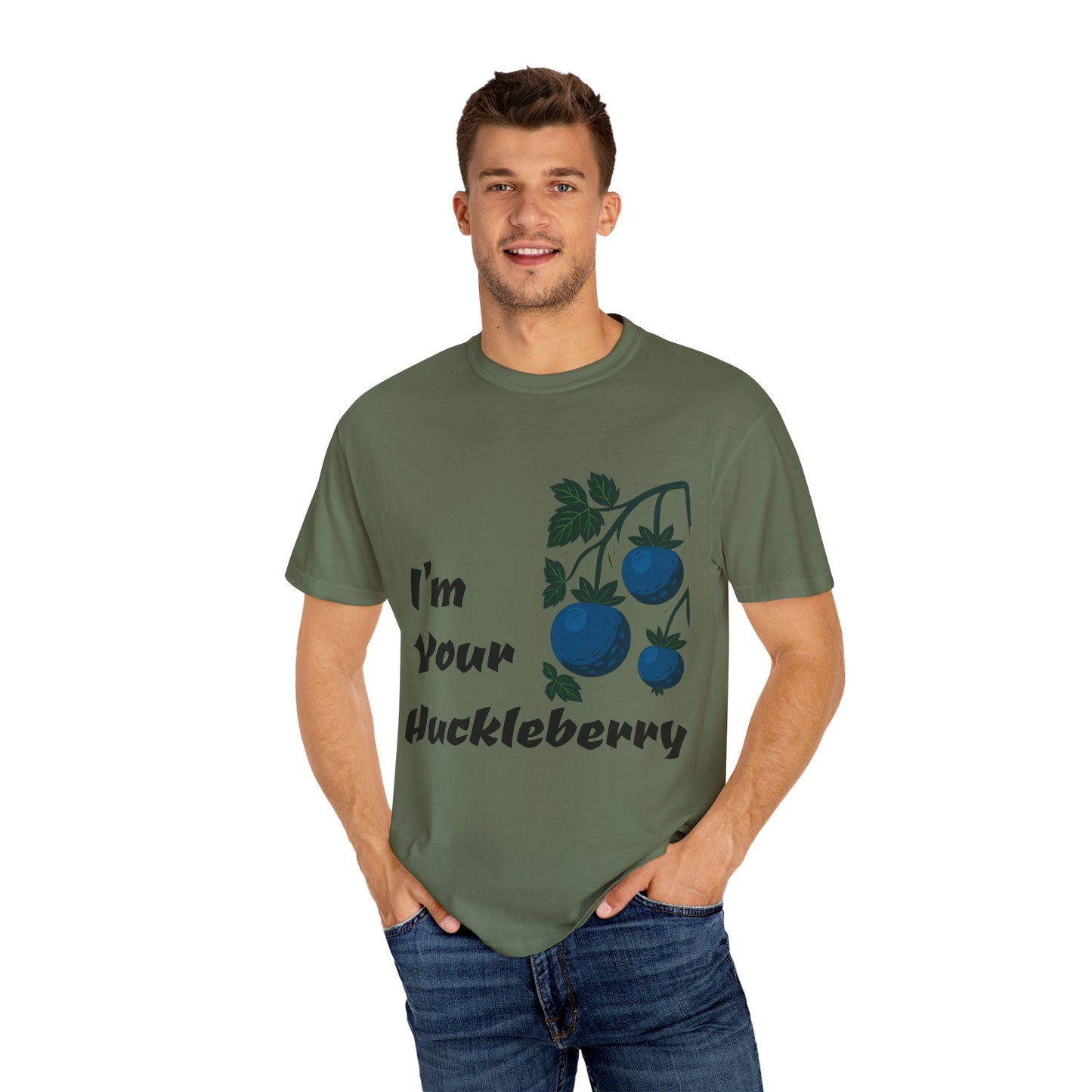 I'm Your Huckleberry T-shirt, Unisex Garment-Dyed Tee, Fun Graphic Tee, Birthday Gift, Casual Wear, Summer Fashion
