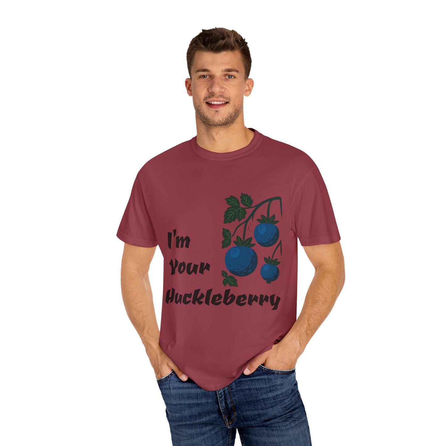 I'm Your Huckleberry T-shirt, Unisex Garment-Dyed Tee, Fun Graphic Tee, Birthday Gift, Casual Wear, Summer Fashion