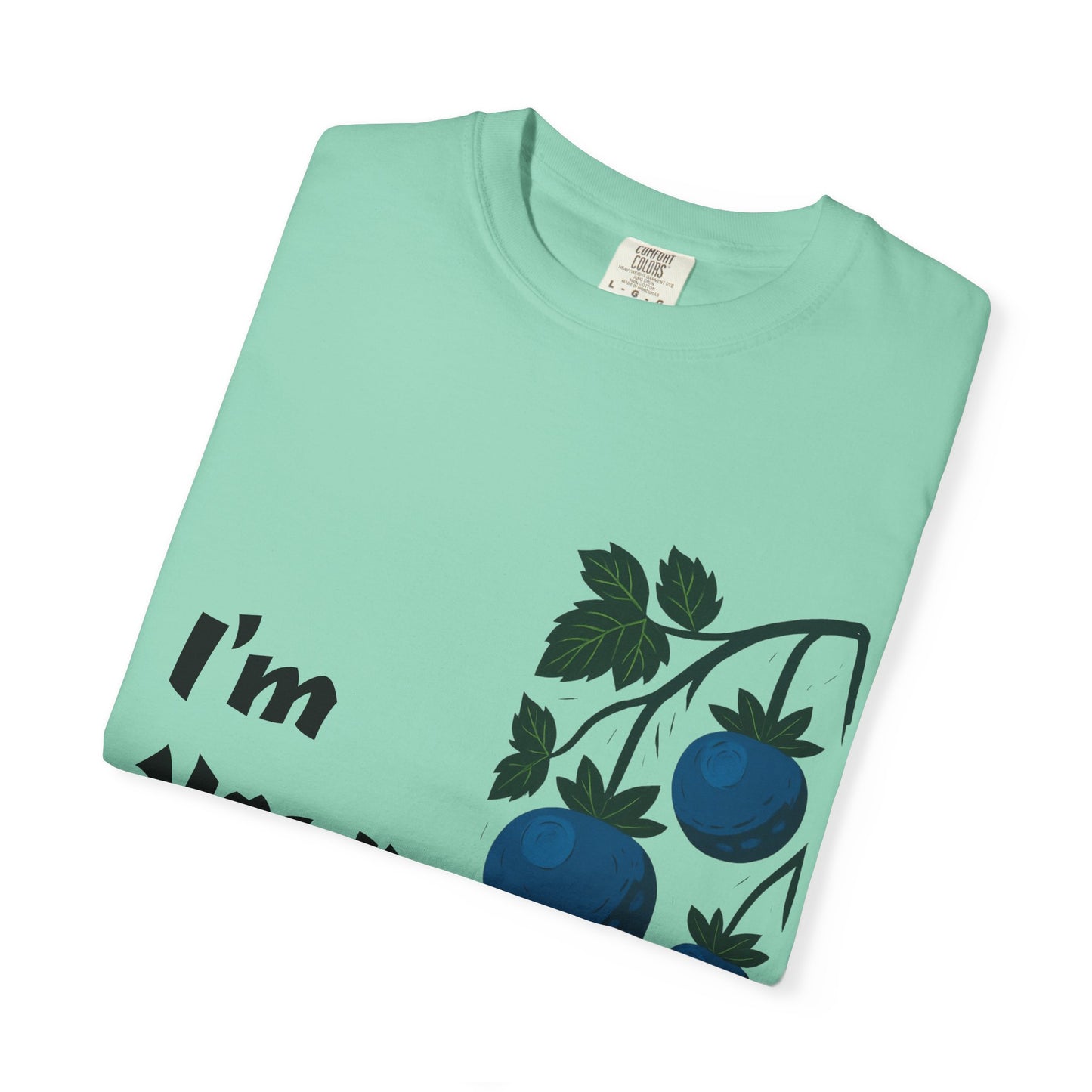 I'm Your Huckleberry T-shirt, Unisex Garment-Dyed Tee, Fun Graphic Tee, Birthday Gift, Casual Wear, Summer Fashion