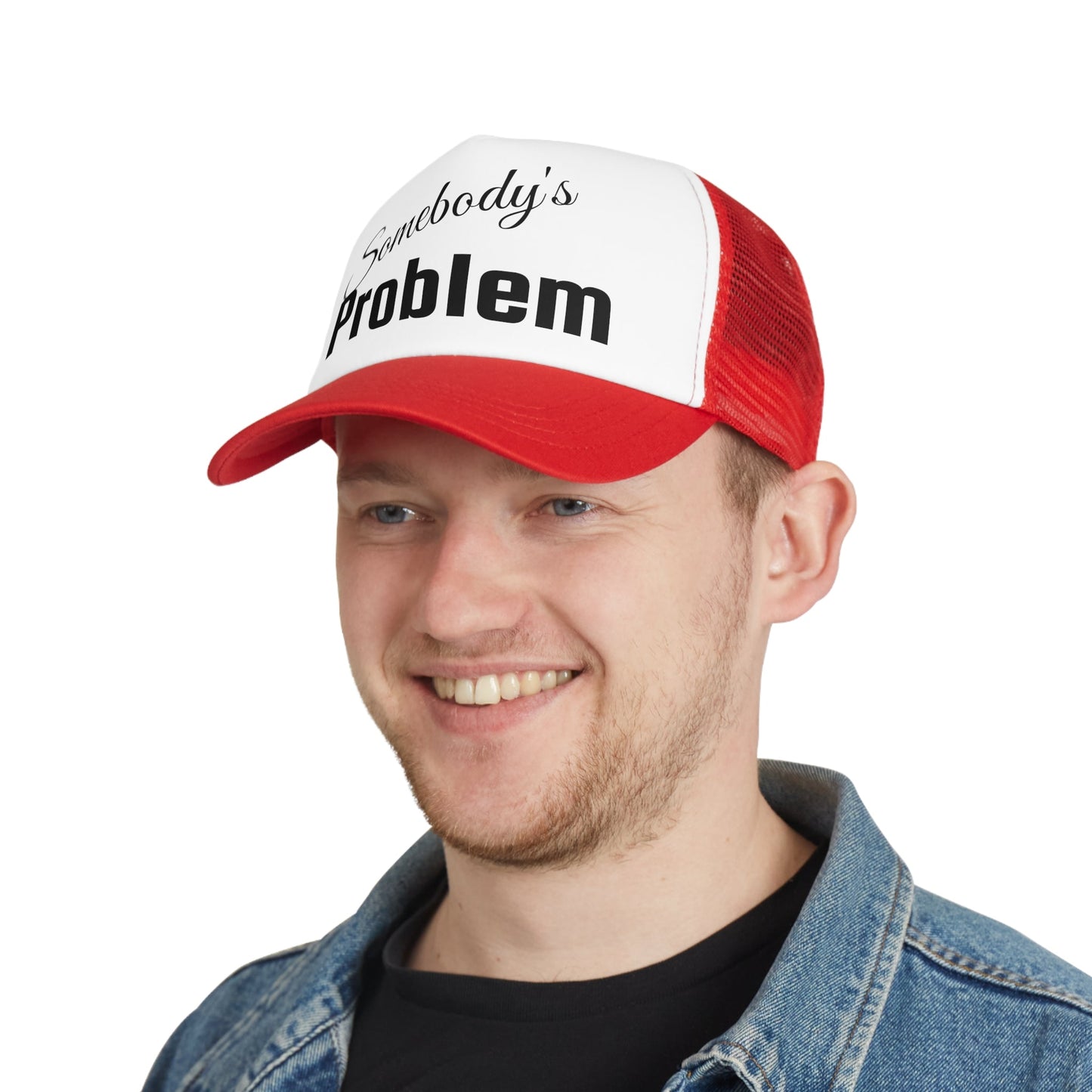 Mesh Cap - Somebody's Problem Trucker Hat