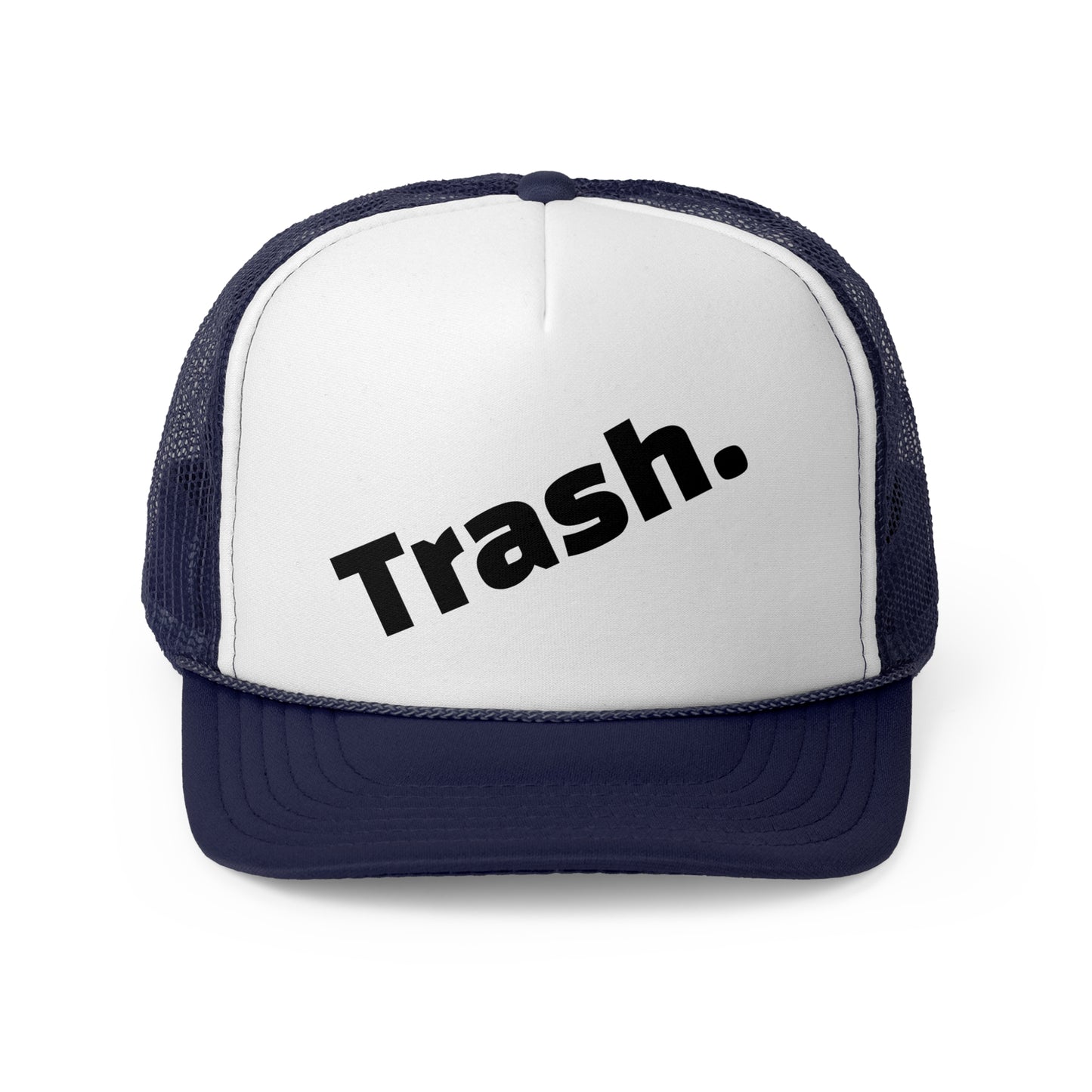 Trash Hat Trucker Cap