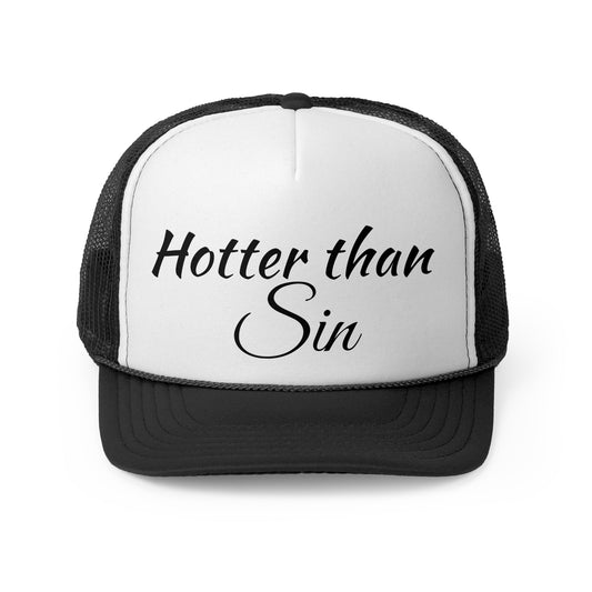 Funny Trucker Cap - Hotter than Sin